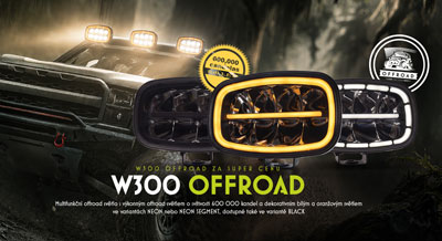 W300 OFFROAD ZA SUPER CENU. Multifunkční offroad světlo s výkonným offroad světlem o svítivosti 600 000 kandel a dekorativním bílým a oranžovým světlem ve variantách NEON nebo NEON SEGMENT, dostupné také ve variantě BLACK.