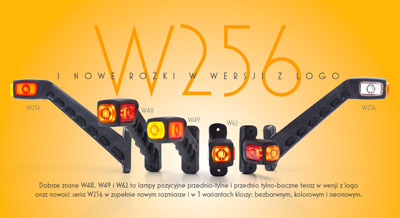 W256 i nowe rożki w wersji z logo. Dobrze znane W48, W49 i W62 to lampy pozycyjne przednio-tylne i przednio tylno-boczne teraz w wersji z logo oraz nowość seria W256 w zupełnie nowym rozmiarze i w 3 wariantach kloszy: bezbarwnym, kolorowym i neonowym.